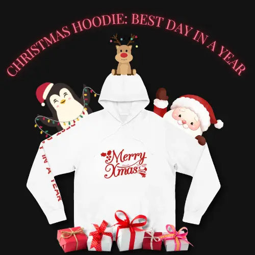 CHIRANTA CHRISTMAS HOODIE: BEST DAY IN A YEAR Printify